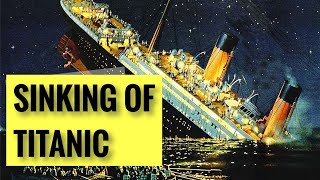 The Complete Story behind SINKING OF TITANIC [upl. by Aggappera]