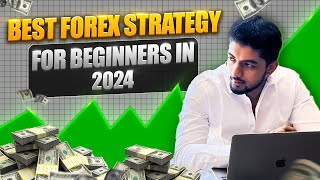 Best Forex strategy for beginners in 2024 [upl. by Abrams]