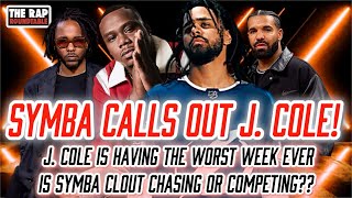 Symba J Cole Diss  Is Symba CLOUT CHASING  Can J Cole Bounce Back With The Falloff [upl. by Egap]