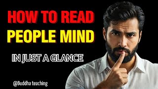 MIND READING TIPS HELP YOU WIN IN LIFE HOW TO READ PEOPLES MIND Buddhist TEACHING [upl. by Ashelman]