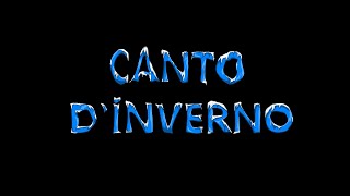 TRAILER Canto Dinverno [upl. by Ainegul973]