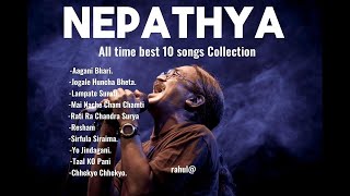 Nepathya All Time Best 10 songs Collection  🥀❤️ [upl. by Nauqe]