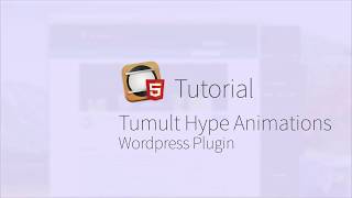 Tumult Hype Wordpress Plugin Tutorial [upl. by Airotahs]