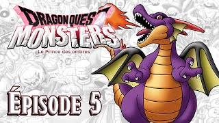 Graston et son Fiston 🪼 Épisode 5 🐲 DQM  Le Prince des Ombres  PC [upl. by Karil204]