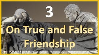 Seneca  Moral Letters  3 On True and False Friendship [upl. by Havener359]