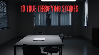 10 True Terrifying Stories [upl. by Kinny618]