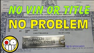 How to get a VIN number and title for your car [upl. by Leugim637]