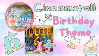 Cinnamoroll Birthday Theme  Addies 6th Birthday [upl. by Dyson]