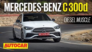 2022 MercedesBenz C 300d review  More power and punch for a price  First Drive  Autocar India [upl. by Audsley113]