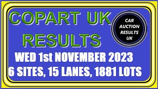 COPART UK AUCTION RESULTS FOR WED 11123 [upl. by Llien]