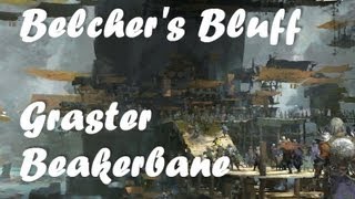 GW2 Graster Beakerbane Belchers Bluff Master of Om [upl. by Attekal]