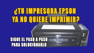 ¿TU IMPRESORA EPSON YA NO QUIERE IMPRIMIR SIGUE EL PASO A PASO PARA SOLUCIONARLO [upl. by Oelgnaed]