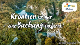 Kroatien ist nur eine Buchung entfernt  Natur [upl. by Eloise]