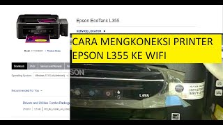 install epson L355 dengan wifi [upl. by Ellata]