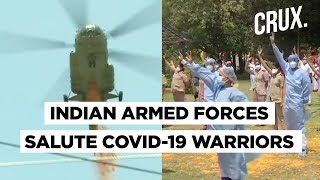 Indian Armed Forces Honour COVID19 Warriors With Flypasts amp Musical Tributes [upl. by Cuthbertson794]