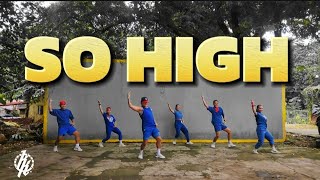 So High Remix  Dj Kent James  Dance workout  Kingz Krew [upl. by Rehpotsirhk]