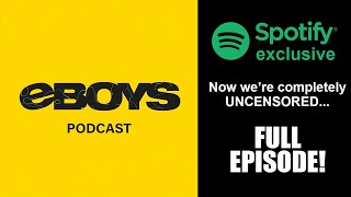 EBOYS PODCAST Spotify Exclusive Episode Full Podcast [upl. by Yetnruoc]