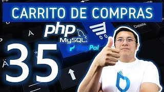 35 Carrito de compras con php mysql paypal y bootstrap Fin y ajustes [upl. by Russell53]