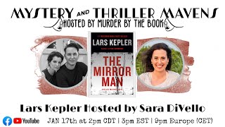 1 Internationally Bestseller Lars Kepler Presents quotThe Mirror Manquot Hosted by Sara DiVello [upl. by Behre500]