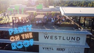 Our Summer Rooftop Party  The Westlund Group [upl. by Ilyak]