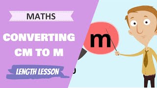 Length  Converting CM to M Primary School Maths Lesson [upl. by Selwyn]