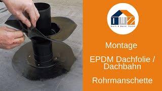 DWZ  Montage DACHPROTECT EPDM Rohrmanschette [upl. by Haroppizt]