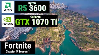 Ryzen 5 3600  GTX 1070 Ti vs FORTNITE DX12 CH5S1 [upl. by Eseuqcaj]