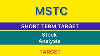 MSTC LTD STOCK TARGET ❇️ MSTC SHARE TARGET  MSTC SHARE NEWS  MSTC STOCK ANALYSIS [upl. by Atinet]