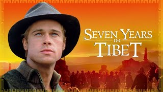 Seven Years In Tibet Full Movie Review  Brad Pitt David Thewlis BD Wong amp Mako  Review amp Facts [upl. by Eanar547]