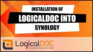 Installation of LogicalDOC into Synology [upl. by Inaej]