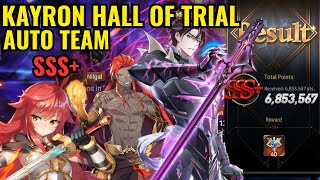 HALL OF TRIALS KAYRON AUTO TEAM SSS  EPIC SEVEN [upl. by Zennie604]