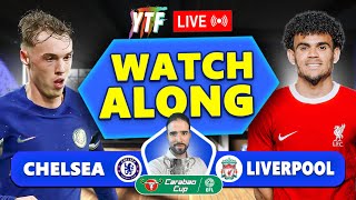 Chelsea 01 Liverpool Carabao Cup Final LIVE WATCHALONG [upl. by Akkin]