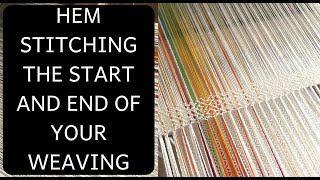 How To Hem Stitch Your Weaving Project At The Beginning and End of Your Weaving [upl. by Ahsekel]