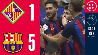 RESUMEN CopaDelReyFutsal  Mallorca Palma Futsal 15 Barça [upl. by Llerrahs997]