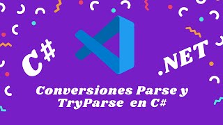 20 C desde cero  Conversiones entre tipos uso de Parse y TryParse [upl. by Egrog602]