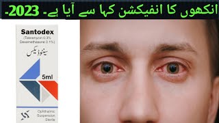 Santodex Eye Drops Uses In Urdu  Tobramycin  Eyes Infection 2023  Red Eyes  Tobradex Eye Drops [upl. by Nellaf]