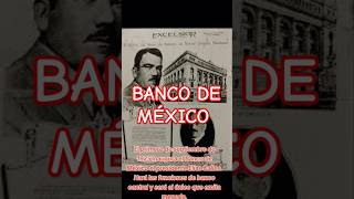 CREACIÓN DEL BANCO DE MÉXICO EN 1925 por PLUTARCO ELÍAS CALLES caminohacialaverdad [upl. by Hands]