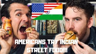 Americans Try Indian Street Food [upl. by Yorick]