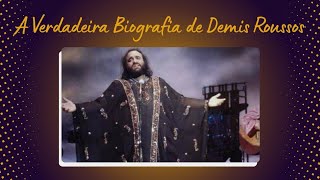 A VERDADEIRA BIOGRAFIA DE DEMIS ROUSSOS 💙🇬🇷❤️QueHistoriaeEssaMax [upl. by Ahsitul89]