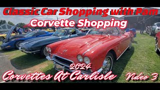 Corvette Shopping Corvettes At Carlisle Video 3 66 Corvette62 Corvette69 Vette amp 86 Pace Car [upl. by Euqirdor614]