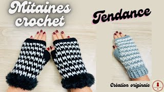 MITAINES CROCHET TENDANCE [upl. by Thorlay]