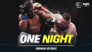 One Night Joshua vs Ruiz [upl. by Rew]