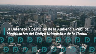 Modificación del Código Urbanístico de la Ciudad audiencia pública [upl. by Giglio]