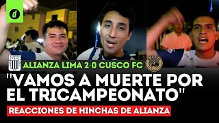 HINCHAS de ALIANZA LIMA reaccionan al TRIUNFO sobre CUSCO FC [upl. by Uase808]