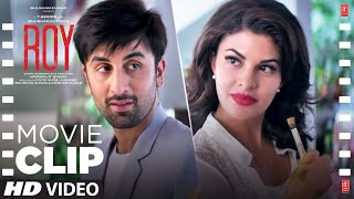 ROY Movie Clip 4 quotI Was So Confusedquot Ranbir Kapoor Arjun Rampal and Jacqueline Fernandez [upl. by Nilved832]