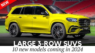 Top 10 Newest Large SUVs with 3Row Seating for 2024 MY [upl. by Teahan559]