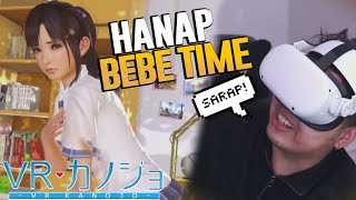 HANAP NG BEBETIME  VR KANOJO [upl. by Nyad874]