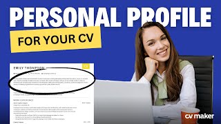 Make an impression with your CV Personal Profile in 2024  Free Examples CVMaker [upl. by Elyag]