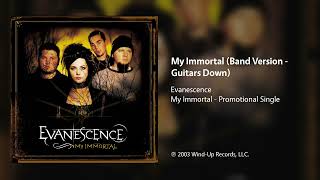 Evanescence  My Immortal Band Version  Guitars Down [upl. by Michail]