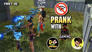 OP NO INTERNET PRANK WITH TotalGaming093 DesiGamers amp UnGraduateGamer  GARENA FREE FIRE [upl. by Onofredo]